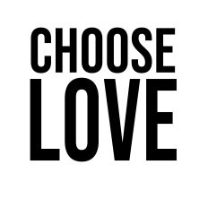CHOOSE LOVE SVG CUT FILE