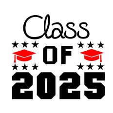 CLASS OF 2025 | GRADUATION SVG