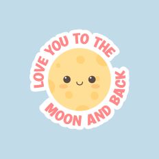 Yellow Moon - Love you to the moon and back