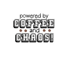 Powered by Coffee and Chaos – Bold and Fun Coffee Quote Cut File