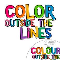 Color Outside the Lines Quote