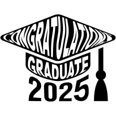 Congratulations Graduate 2025