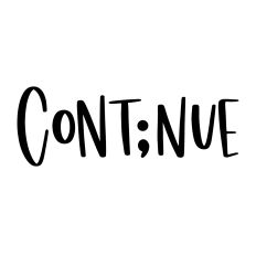 Cont;nue - Continue