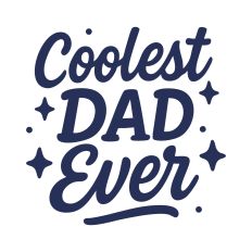 Coolest Dad Ever