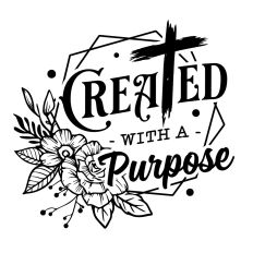 Created with a purpose