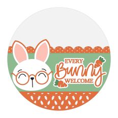 Every Bunny Welcome