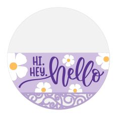 Hi Hey Hello