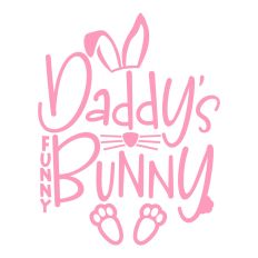 Daddy's Funny Bunny