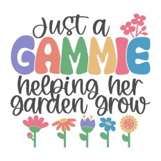 Gammie Garden Grow