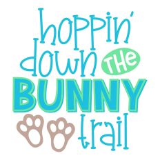 Hoppin' Down the Bunny Trail