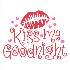 Kiss Me Goodnight