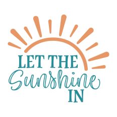 Let the Sunshine In