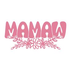 Mamaw Flowers