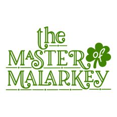 Master of Malarkey