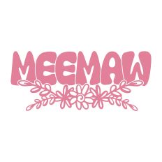 Meemaw Flowers