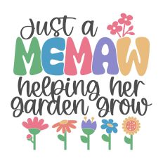 Memaw Garden Grow