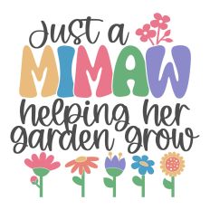 Mimaw Garden Grow