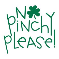No Pinchy Please
