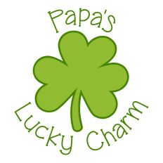Papa's Lucky Charm