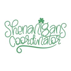 Shenanigans Coordinator