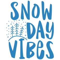 Snow Day Vibes