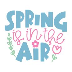 Spring is in the Air