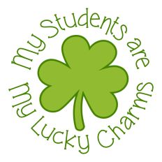 My Students are My Lucky Charms