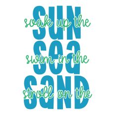 Sun Sea Sand