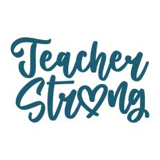 Teacher Strong