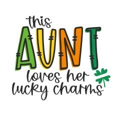 This Aunt Loves Her Lucky Charms
