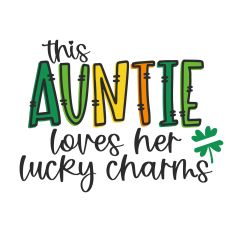 This Auntie Loves Her Lucky Charms