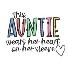 This Auntie Wears Her Heart on Her Sleeve