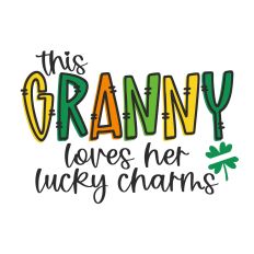 This Granny Loves Her Lucky Charms
