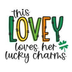 This Lovey Loves Her Lucky Charms