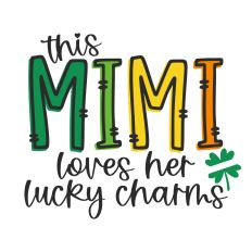 This Mimi Loves Her Lucky Charms