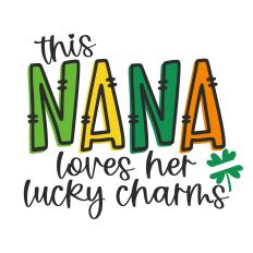 This Nana Loves Her Lucky Charms