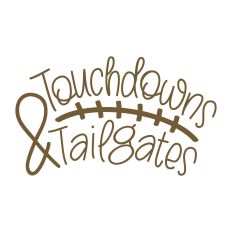 Touchdowns & Tailgates