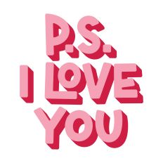 P.S. I Love You Shadowed Design