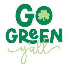 Go Green Y'All Shamrock