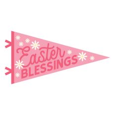 Easter Blessings Pennant