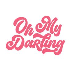 Oh My Darling