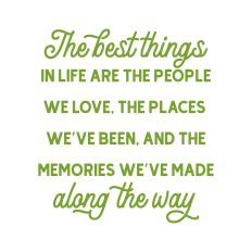 The Best Things In Life