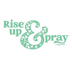 Rise Up & Pray with ampersand