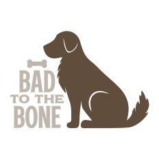 Bad to the Bone