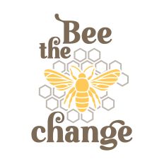 Bee the Change