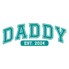 Daddy Est 2024