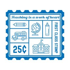 Teaching Is A Work of Heart with postage stamp