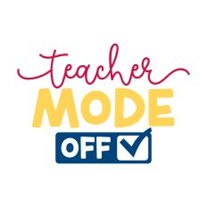 Teacher Mode Off