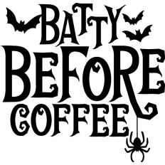 Batty Before Coffee