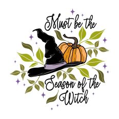 Must Be The Season Of The Witch